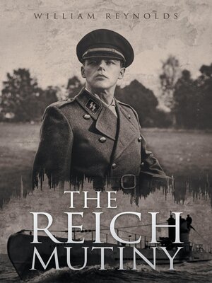 cover image of THE REICH MUTINY